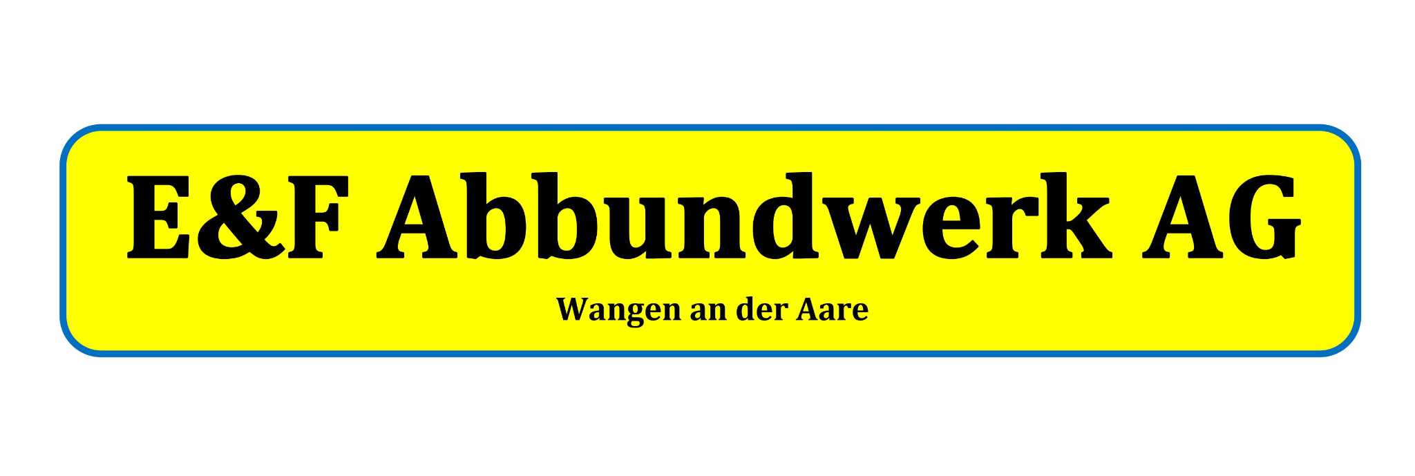 E&F Abbundwerk AG